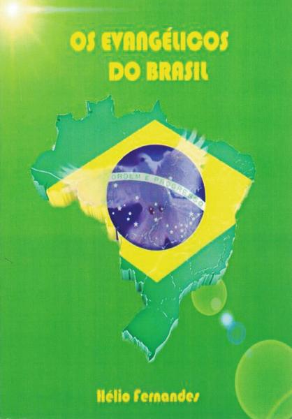 Imagem de Os Evangélicos do Brasil