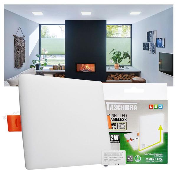 Imagem de Painel LED Taschibra Frameless 12W Quadrado Embutir ou Sobrepor