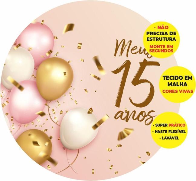 Painel Redondo Meus 15 Anos Abre Fácil Tecido 1,50M X 1,50M - Prime Decor House Imagem de Painel Redondo Meus 15 Anos Abre Fácil Tecido 1,50M X 1,50M