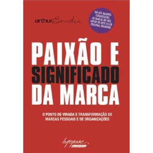 Imagem de Paixão e Significado da Marca - INTEGRARE                                         