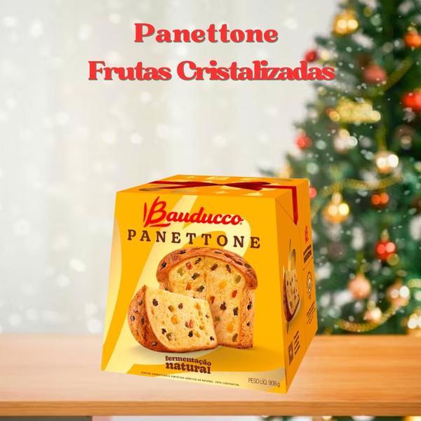 Panettone Frutas Cristalizadas 908g Bauducco Fermentação Natural Imagem de Panettone Frutas Cristalizadas 908g Bauducco Fermentação Natural