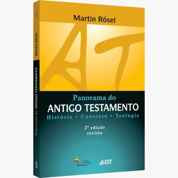 Imagem de Panorama do Antigo Testamento  História, Contexto e Teologia  Martin Rösel