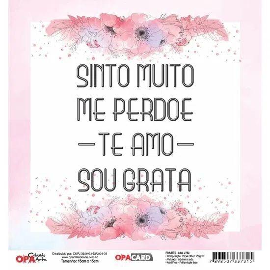 Imagem de Papel Scrapbook Opacard Frase 5 Sinto Muito 15x15 2783 Opa