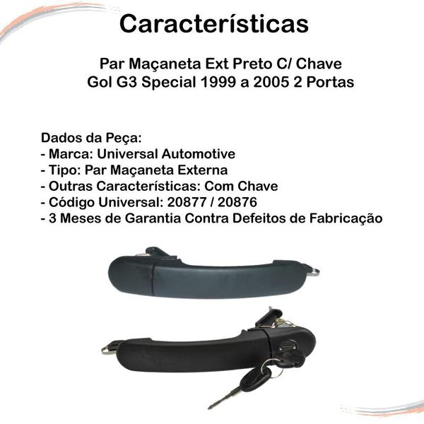 Par Maçaneta Ext Preto C/ Chave Gol G3 Special 99 a 05 2 Pts - Universal Imagem de Par Maçaneta Ext Preto C/ Chave Gol G3 Special 99 a 05 2 Pts