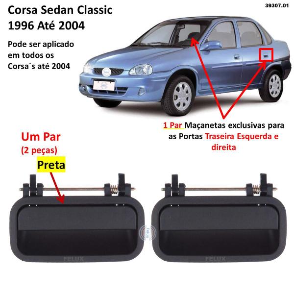 Imagem de Par Maçanetas Externa Traseira Corsa Sedan Classic 1996-2004