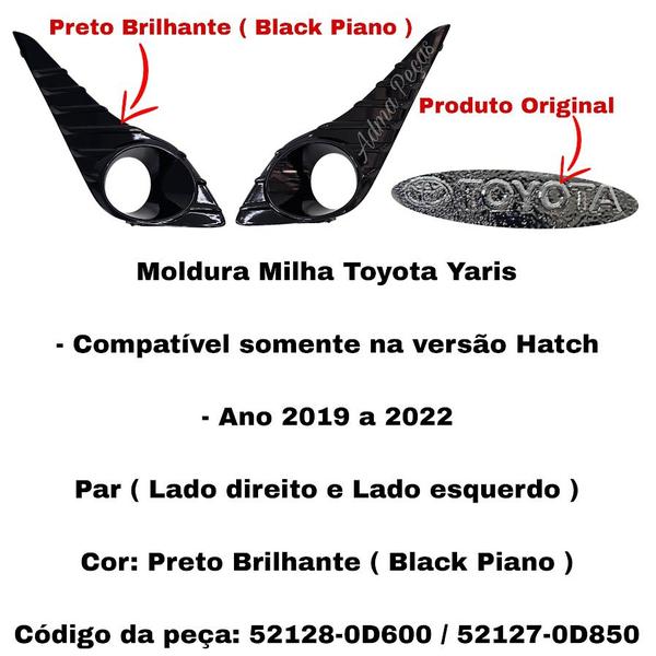 Imagem de Par Moldura Milha Yaris Hatch 2019 2020 2021 2022 Black Piano Original