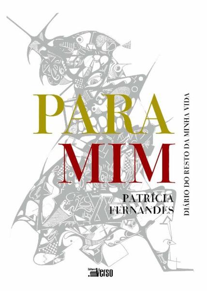 Para Mim: Diário Do Resto Da Minha Vida Imagem de Para Mim: Diário Do Resto Da Minha Vida