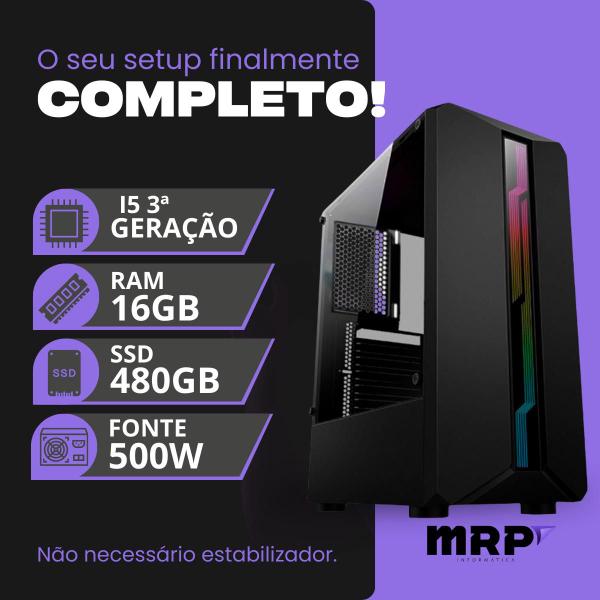 Imagem de Pc Gamer Cpu Intel I5 3.2ghz Ssd 480gb Memoria Ram 16gb 500W