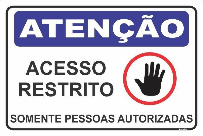 Imagem de Placa Acesso Restrito - Somente Pessoas Autorizadas - 20X30