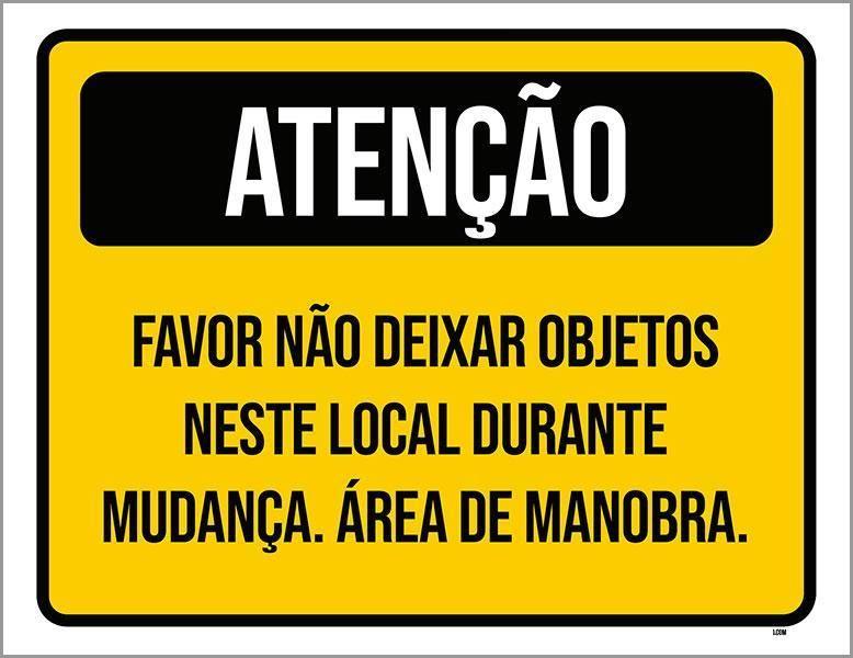 Imagem de Placa Atenção Não Deixa Objetos Neste Local Mudança 36X46