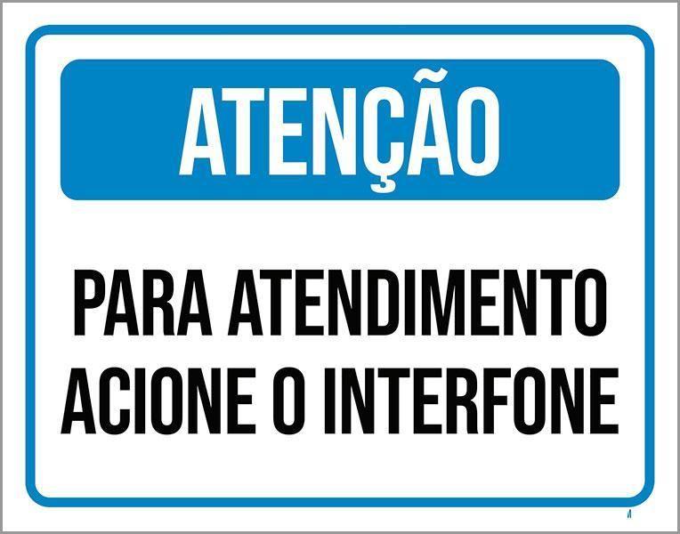 Imagem de Placa Atenção Para Atendimento Acione Interfone 27X35