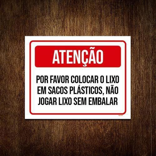 Imagem de Placa Atenção Por Favor Colocar Lixo Sacos Plásticos 27X35