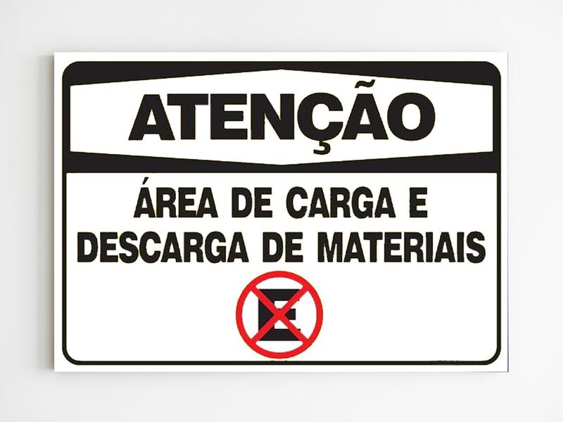 Imagem de Placa de aviso atenção área de carga e descarga de materias