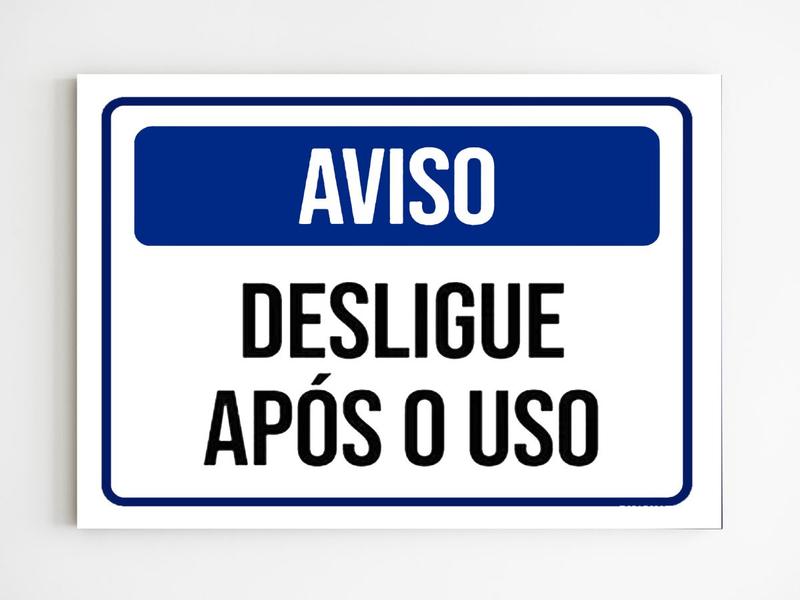 Imagem de Placa de aviso desligue após o uso sinalização mdf a4 20x29