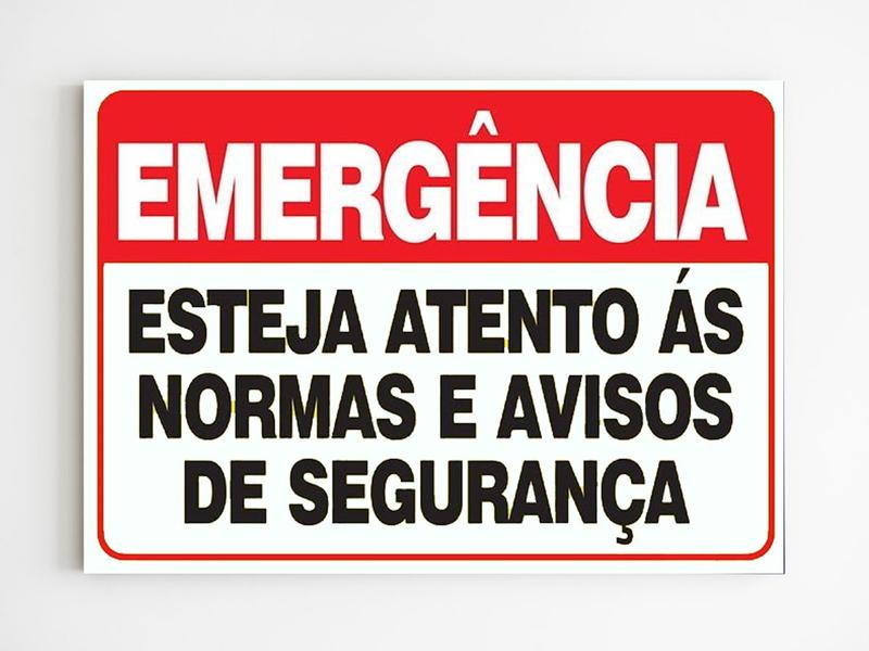 Imagem de Placa de aviso esteja atento a normas e avisos de segurança