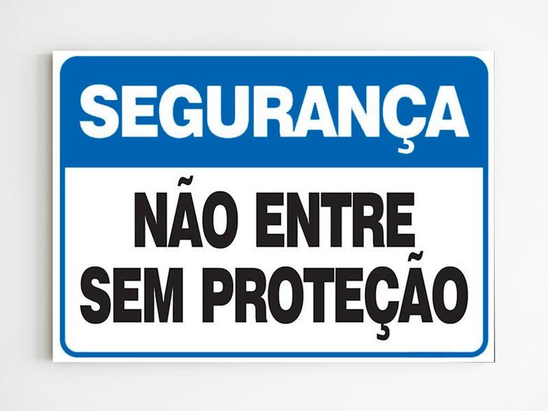 Imagem de Placa de aviso segurança não entre sem proteção mdf 20x29 a4