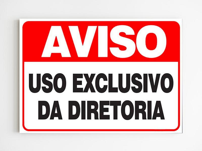 Imagem de Placa de aviso uso exclusivo da diretoria sinalização mdf a4