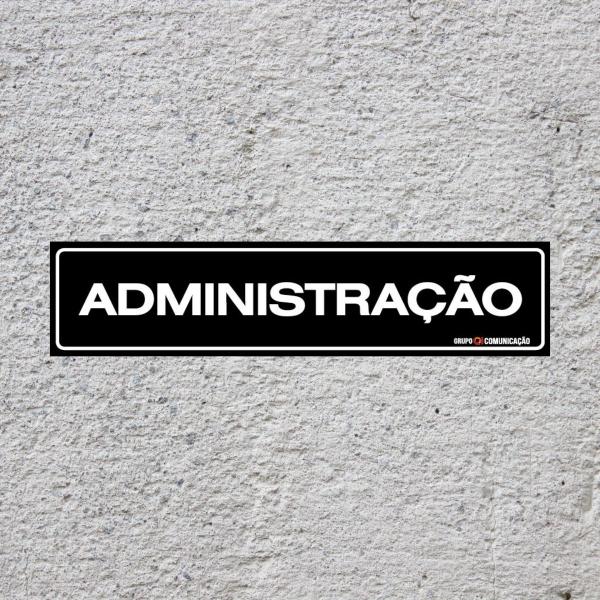 Imagem de Placa De Sinalização Administração 30x7 Qi Comunicação - A-413 Q1a