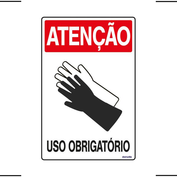 Imagem de Placa De Sinalização Atenção Luva Uso Obrigatório 20x30 Ekomunike - S-206 F9e