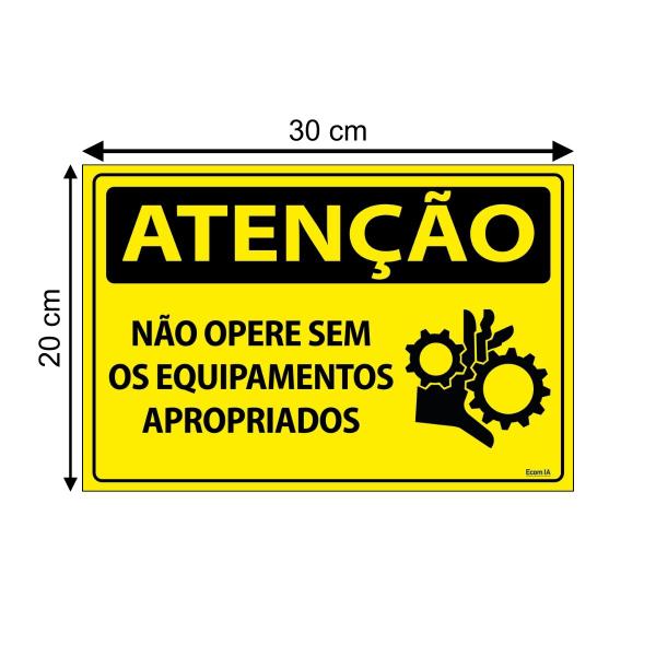 Imagem de Placa De Sinalização Atenção Não Opere Sem Os Equipamentos Apropriados 30x20 Ecom IA - SA13 F9e