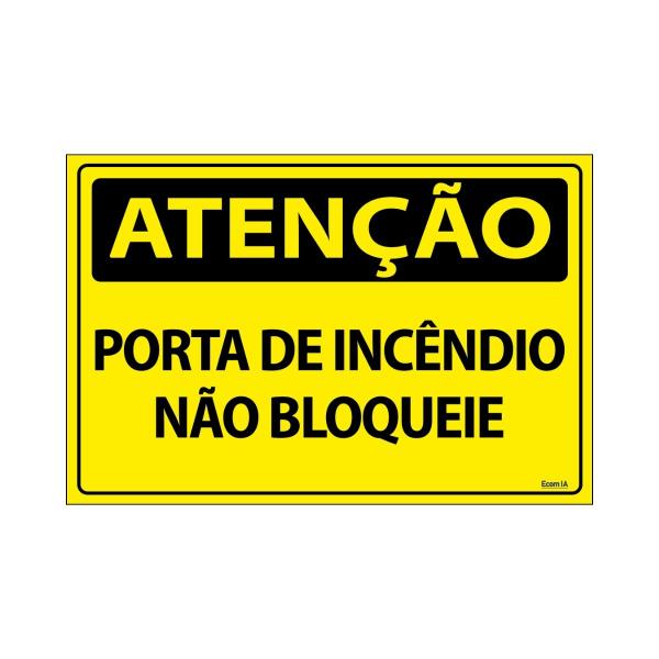 Imagem de Placa De Sinalização Atenção Porta De Incêndio Não Bloqueie 30x20 Ecom IA - SA2 F9e