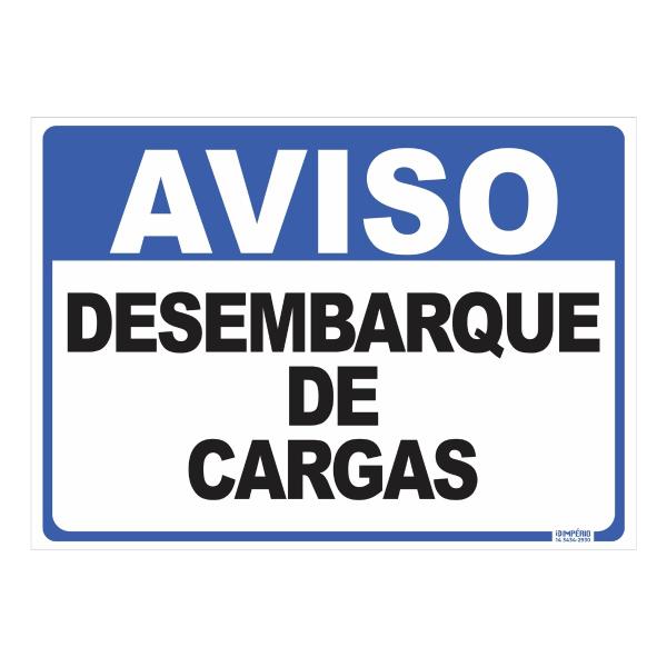 Imagem de Placa de Sinalização Aviso Desembarque de Cargas