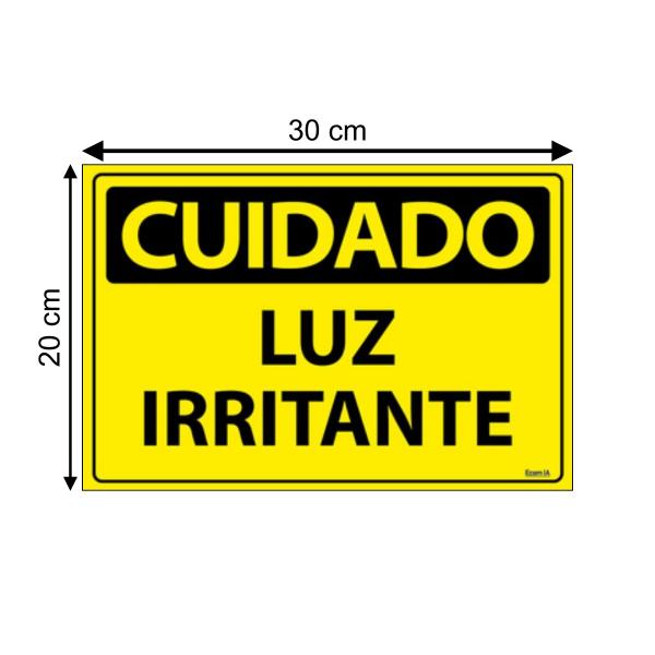 Imagem de Placa De Sinalização Cuidado Luz Irritante 30x20 Ecom IA - SC72 F9e