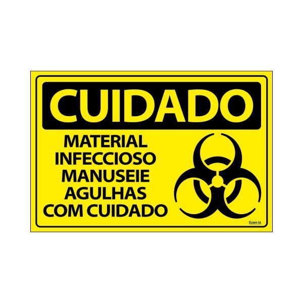 Imagem de Placa De Sinalização Cuidado Material Infeccioso Manuseie Agulhas Com Cuidado 30x20 Ecom IA - SC17 F9e