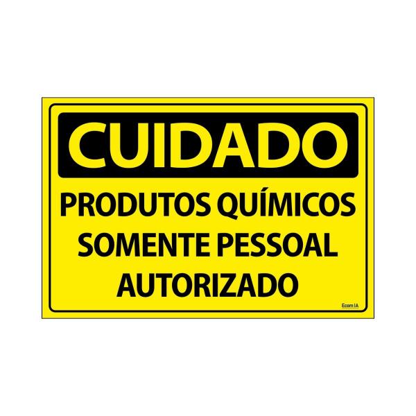 Imagem de Placa De Sinalização Cuidado Produtos Químicos Somente Pessoal Autorizado 30x20 Ecom IA - SC13 F9e