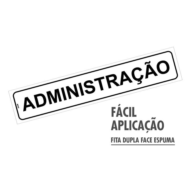 Imagem de Placa de Sinalização Indicativa Setor Sala Administração 5x25cm autoadesivo