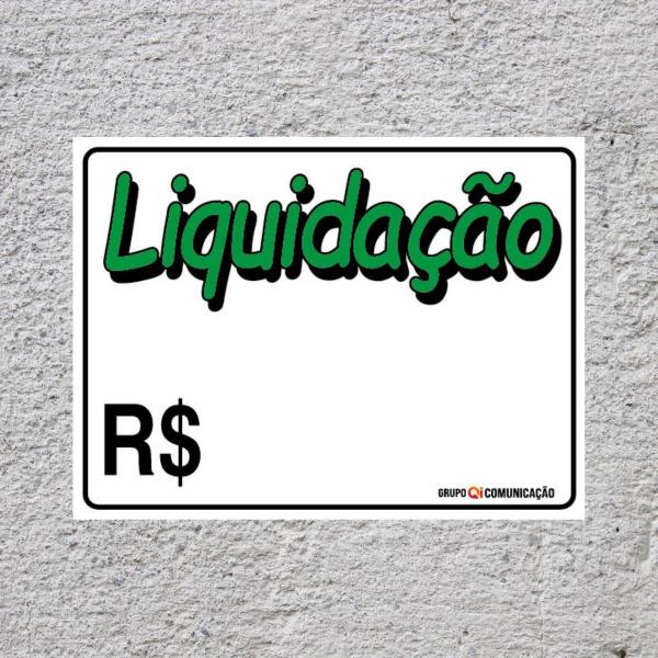 Imagem de Placa De Sinalização Liquidação 20x15 Qi Comunicação - P-23 Q1a