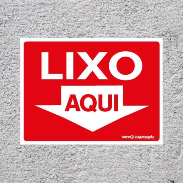 Imagem de Placa De Sinalização Lixo Aqui 20x15 Qi Comunicação - P-9/1 Q1a