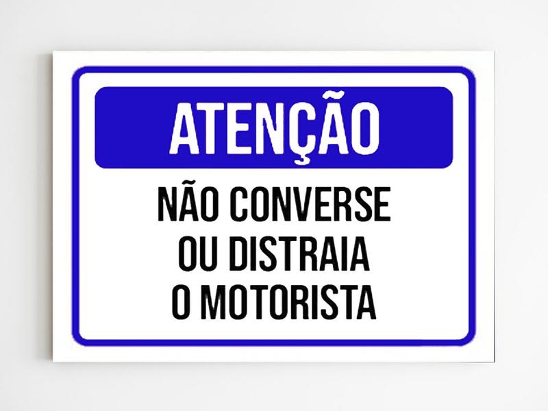 Imagem de Placa de sinalização não converse ou distraia o motorista A4