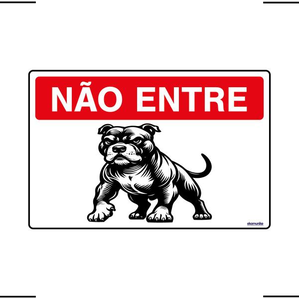 Imagem de Placa De Sinalização Não Entre Cachorro 30x20 Ekomunike - P-7 F9e