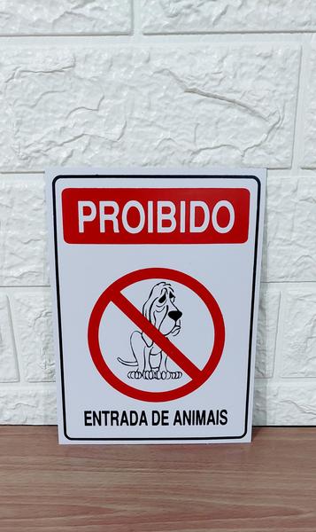 Imagem de Placa de Sinalização PROIBIDO ENTRADA DE ANIMAIS 15x20 cm