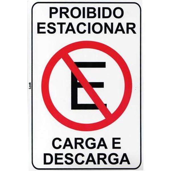 Imagem de Placa de sinalizacao proibido estacionar carga e descarga - Look