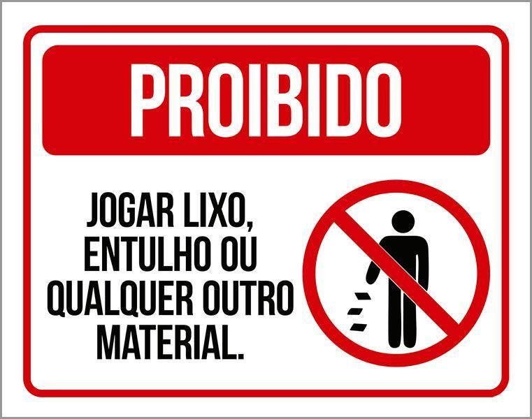 Imagem de Placa De Sinalização - Proibido Jogar Lixo Entulho 27X35