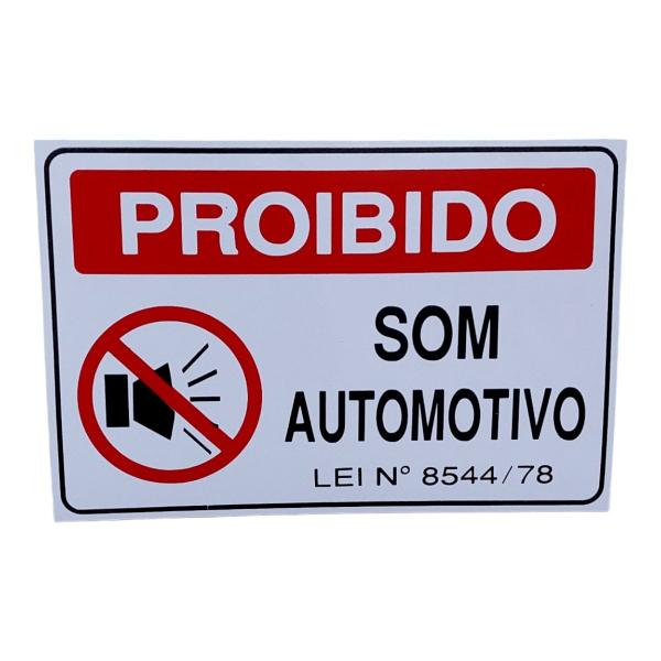 Imagem de Placa DE Sinalização PROIBIDO SOM AUTOMOTIVO 20 X 30 CM