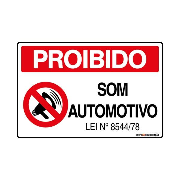 Imagem de Placa De Sinalização Proibido Som Automotivo 30x20 Qi Comunicação - S-233/1 Q1a