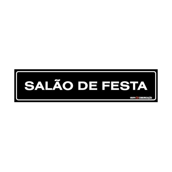 Imagem de Placa De Sinalização Salão De Festa 30x7 Qi Comunicação - A-423/1 Q1a