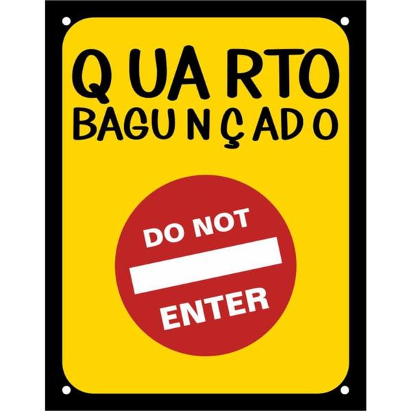 Imagem de Placa Decorativa PS 18x23cm Quarto Bagunçado, Do Not Enter- DEC13 - SINALIZE