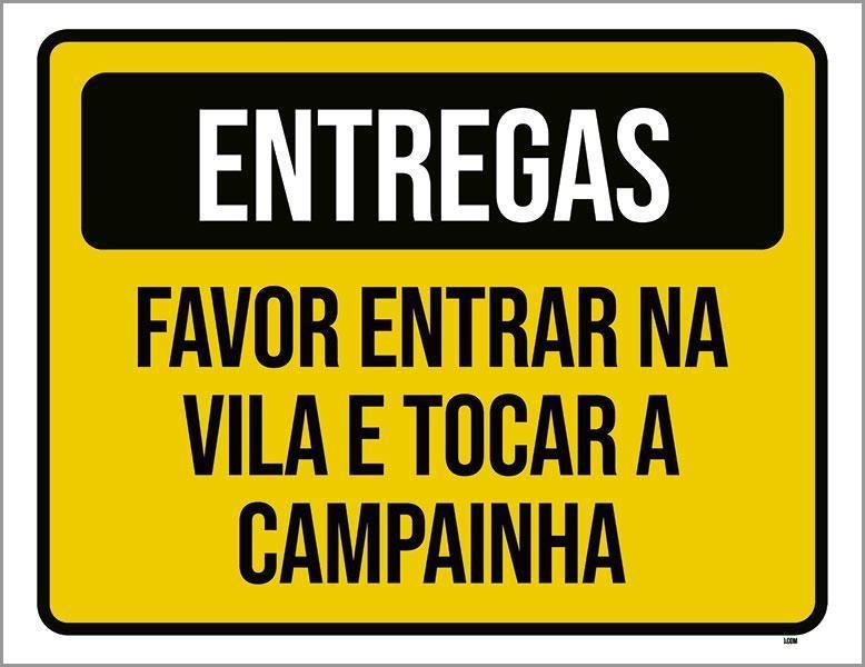 Imagem de Placa Entregas Favor Entrar Na Vila Tocar Campainha 27X35