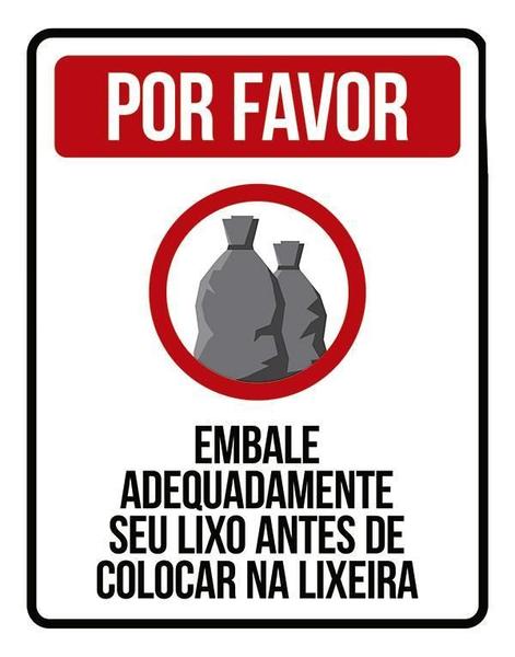 Imagem de Placa Por Favor Embale Adaquedamente Seu Lixo 27X35