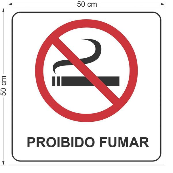 Imagem de Placa Proibido Fumar 50 x 50 cm em poliestireno 2mm