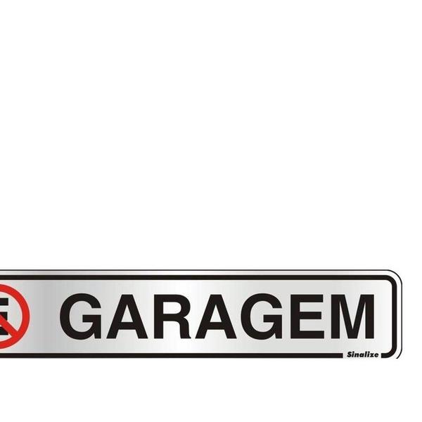 Imagem de Placa Sinalizacao Aluminio 05X25 ''Garagem'' 100Ci