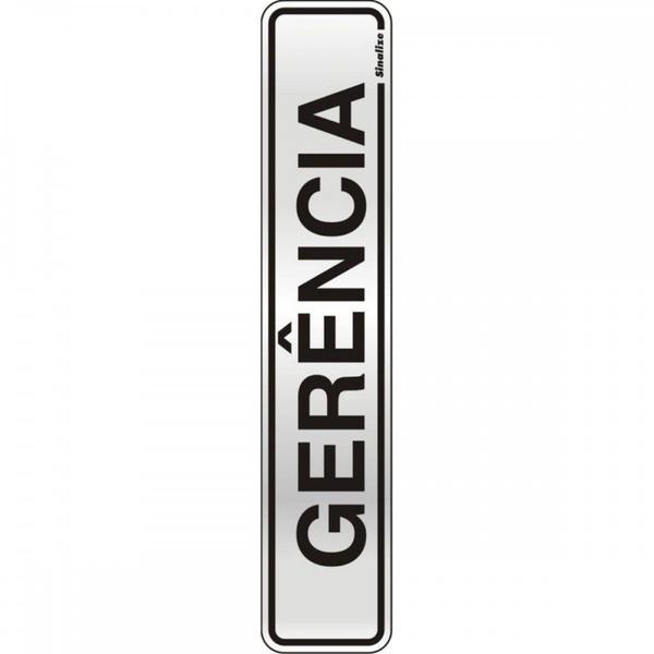 Imagem de Placa Sinalizacao Aluminio 05X25 ''Gerencia'' 100Ac