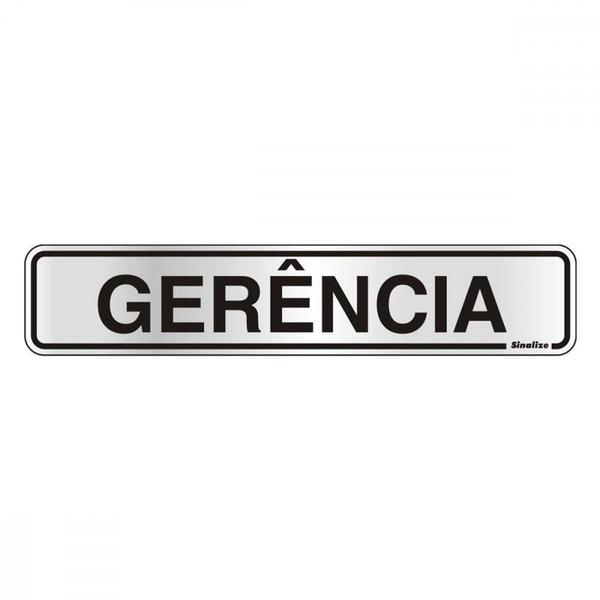 Imagem de Placa Sinalizacao Aluminio 05X25 ''Gerencia'' 100Ac