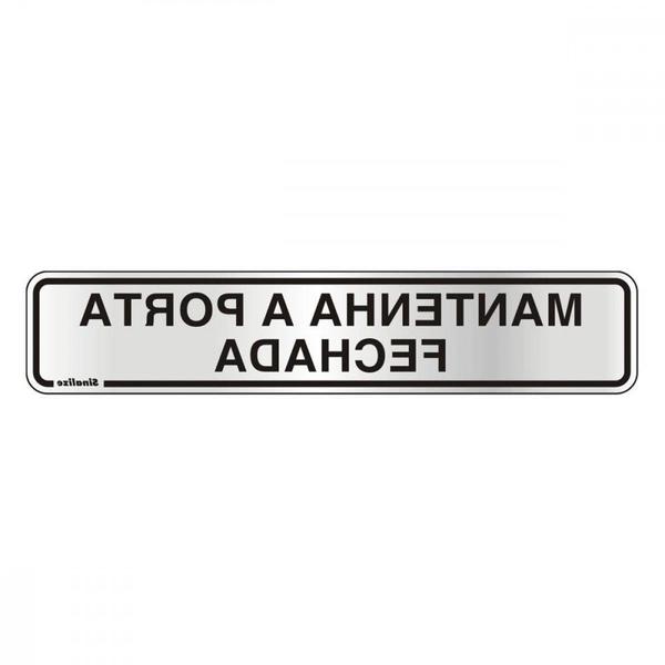 Imagem de Placa Sinalizacao Aluminio 05X25 ''Manter Porta Fechada''  100Cl