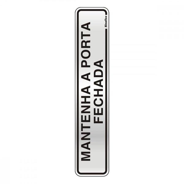 Imagem de Placa Sinalizacao Aluminio 05X25 ''Manter Porta Fechada'' 100Cl