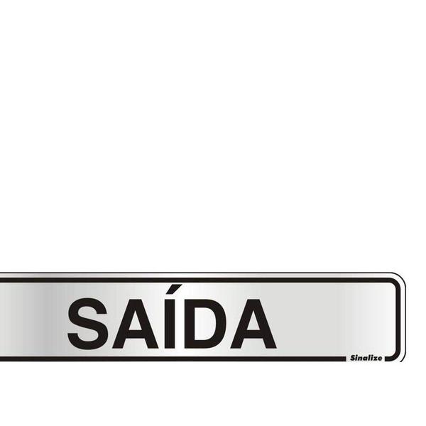 Imagem de Placa Sinalizacao Aluminio 05X25 ''Saida'' 100Ak